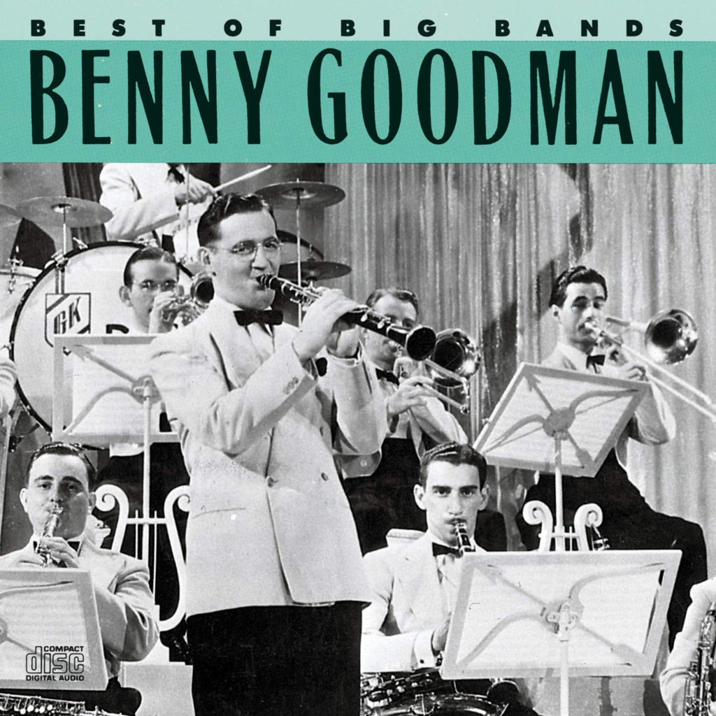 Benny Goodman - Best Of The Big Bands (CD)