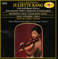Juliette Kang / Melvin Chen - Juliette Kang, 1994 Gold Medal Winner of the International Violin Competition of Indianapolis (CD)