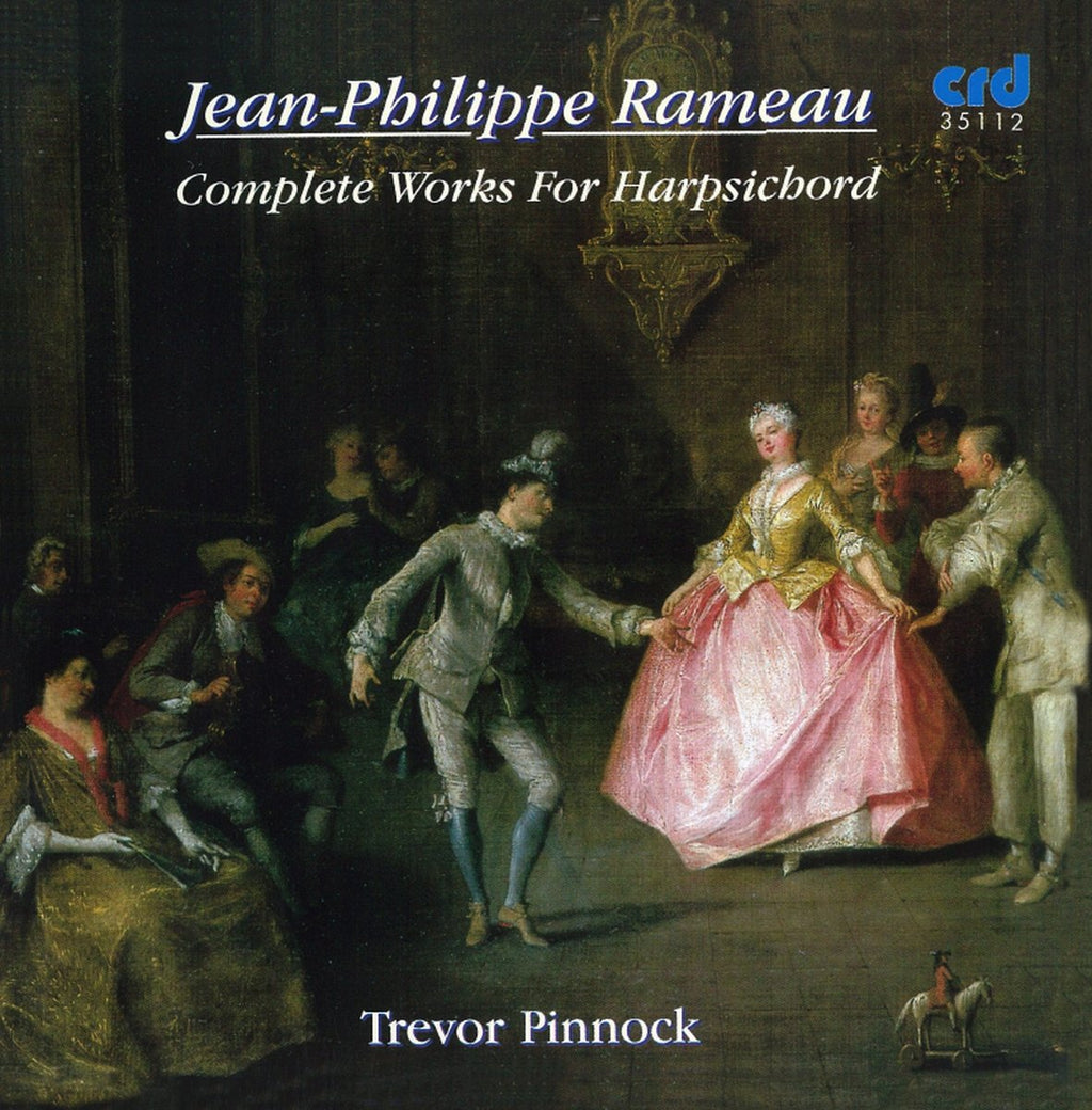 Jean-Philippe Rameau - Complete Works for Harpsichord (CD)