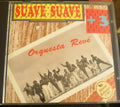 Orquesta Reve, Latin Music Album, Suave Suave +3, audio CD (CD)