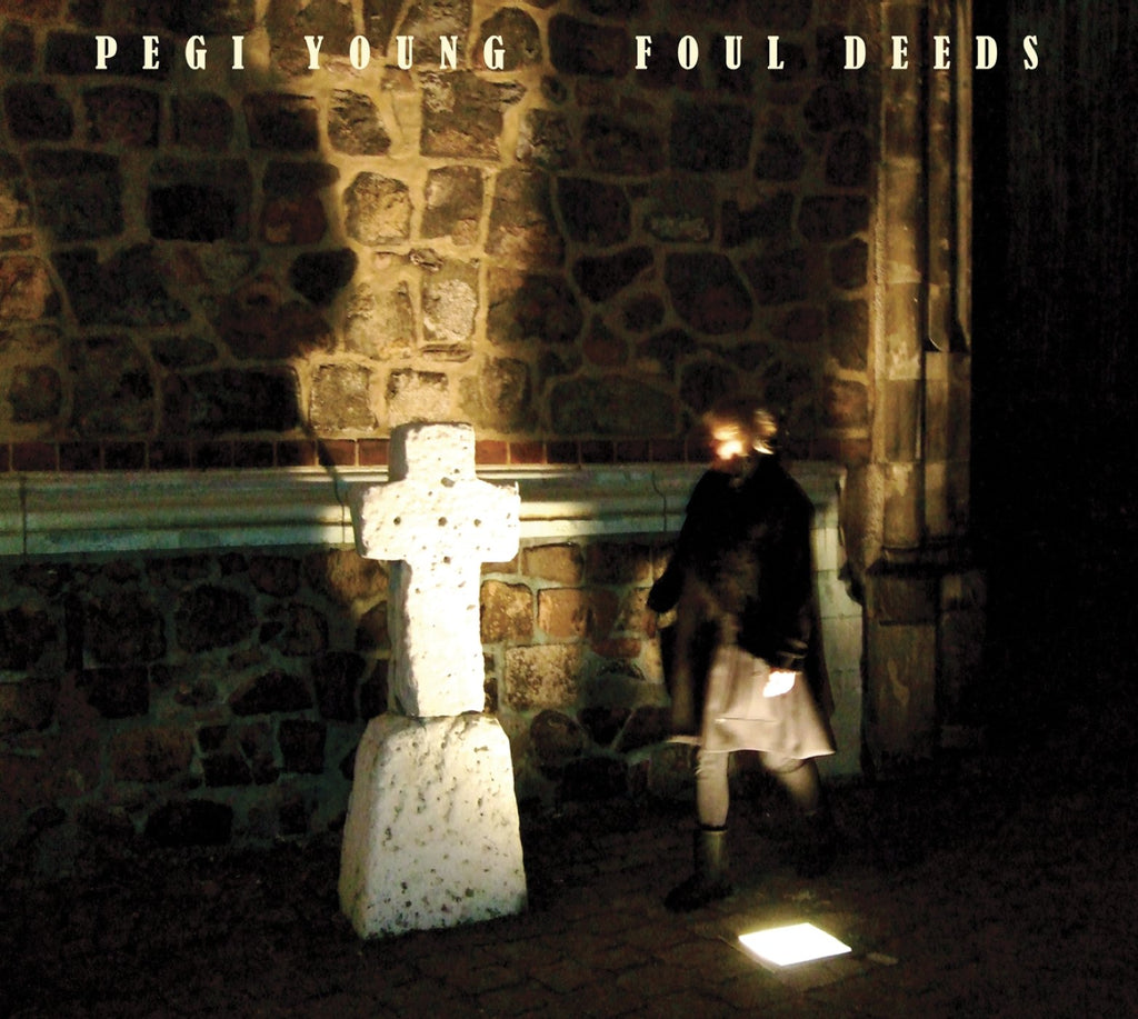 Pegi Young - Foul Deeds (CD)