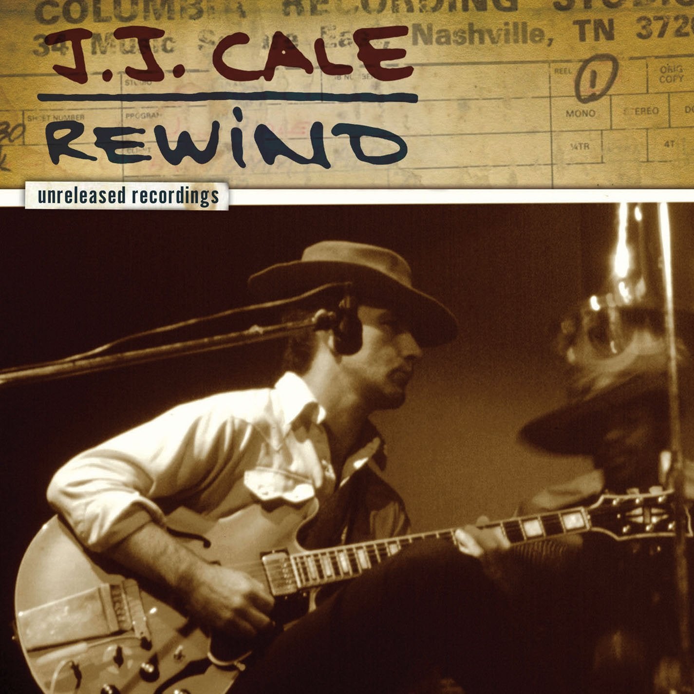 CALE,J.J. - Rewind-The Unreleased Recordi (CD)