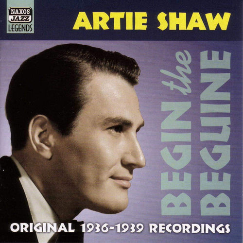 Artie Shaw - Begin the Beguine (CD)