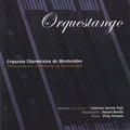 With Philharmonic Orchestra of Montevideo: Orquest (CD)
