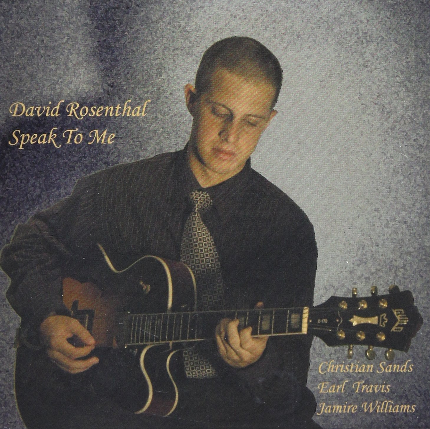 David Rosenthal - Speak to Me (CD)
