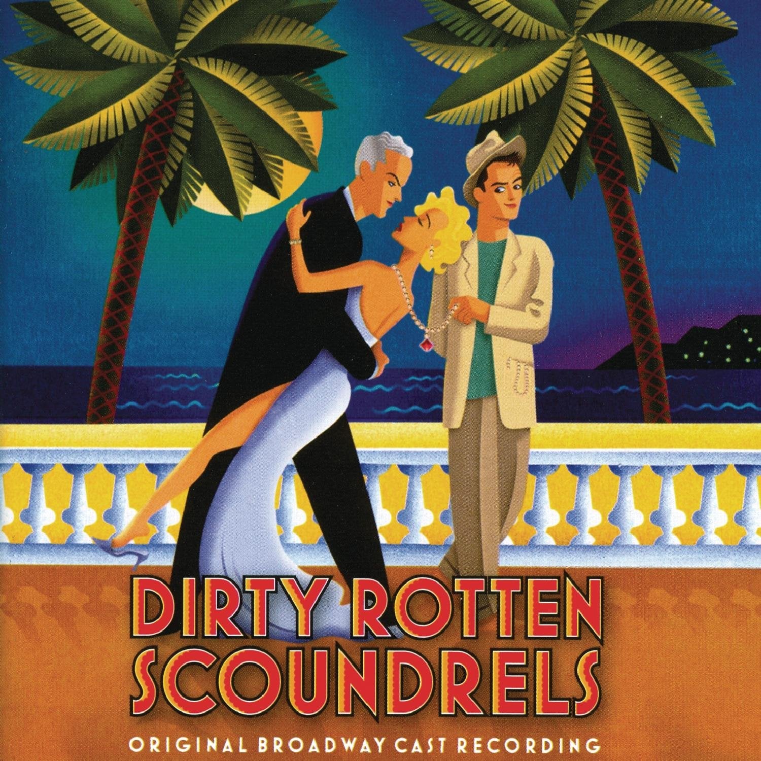David Yazbek - Dirty Rotten Scoundrels (CD)