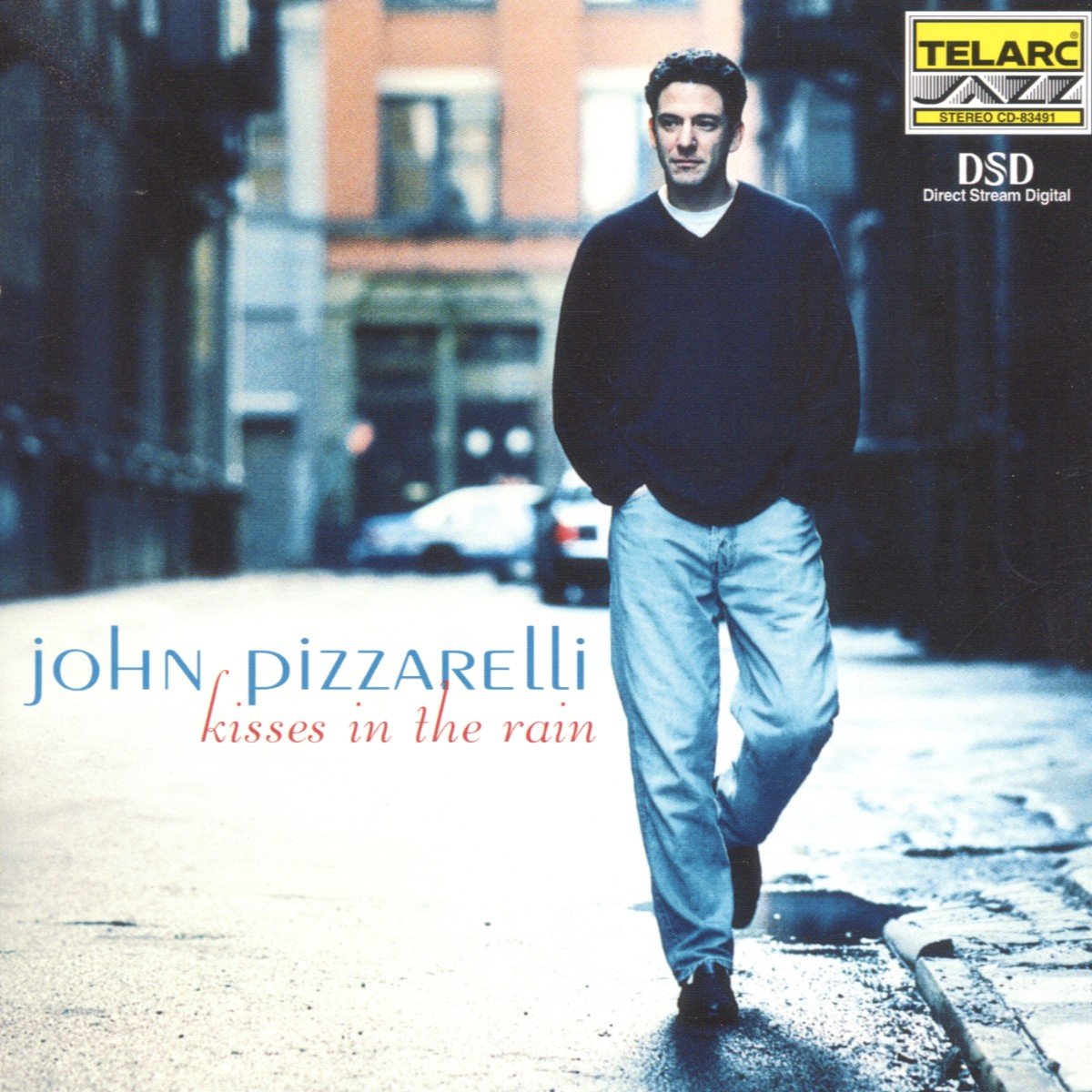 John Pizzarelli - Kisses in The Rain (CD)
