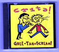 Todos Tus Muertos - Grita! Gree-Tah = Scream (CD)