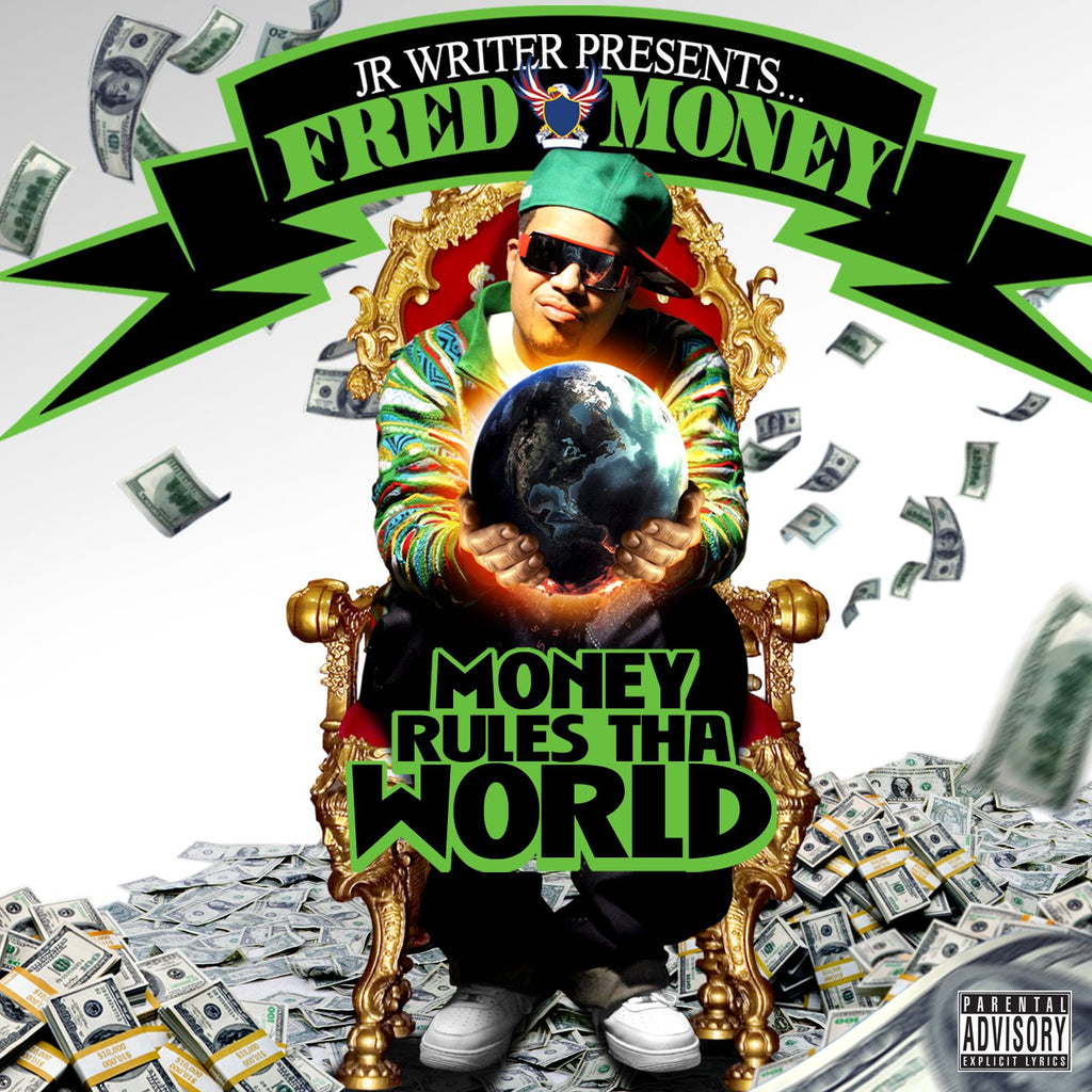 Writer, Jr - Fred Money: Money Rules Tha World (CD)