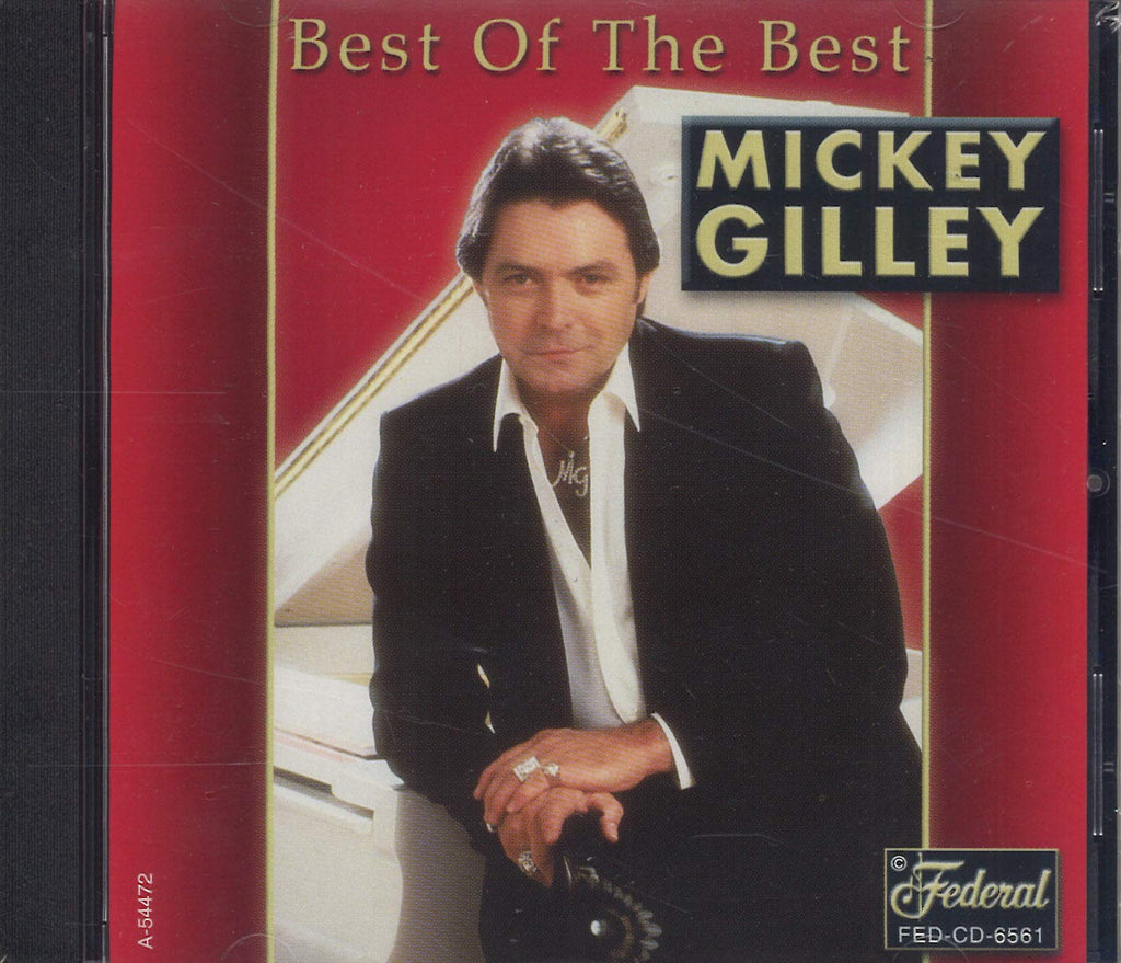 Mickey Gilley - Best of the Best (CD)