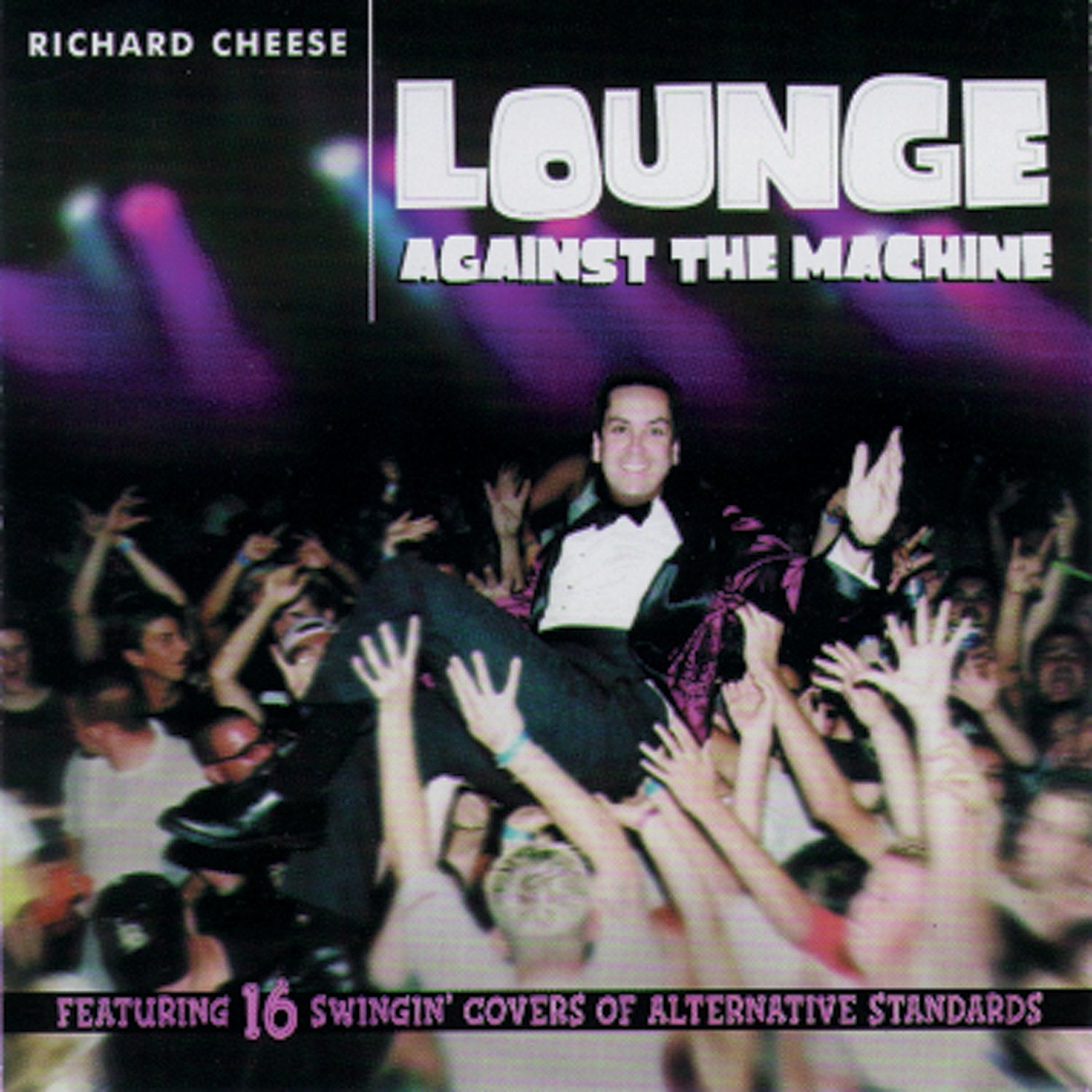 Richard Cheese - Lounge Against The Machine (CD)