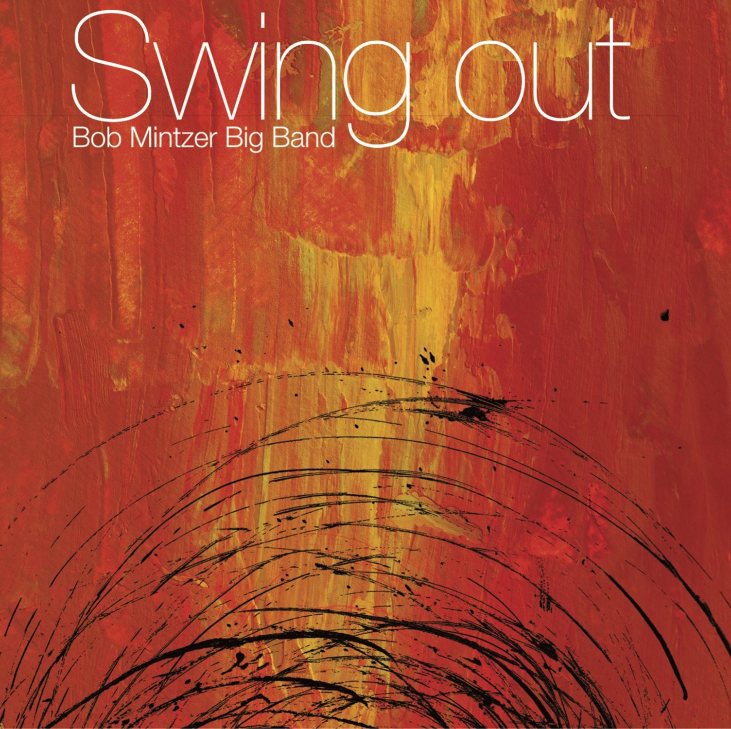 Bob Mintzer Big Band - Swing Out (CD)
