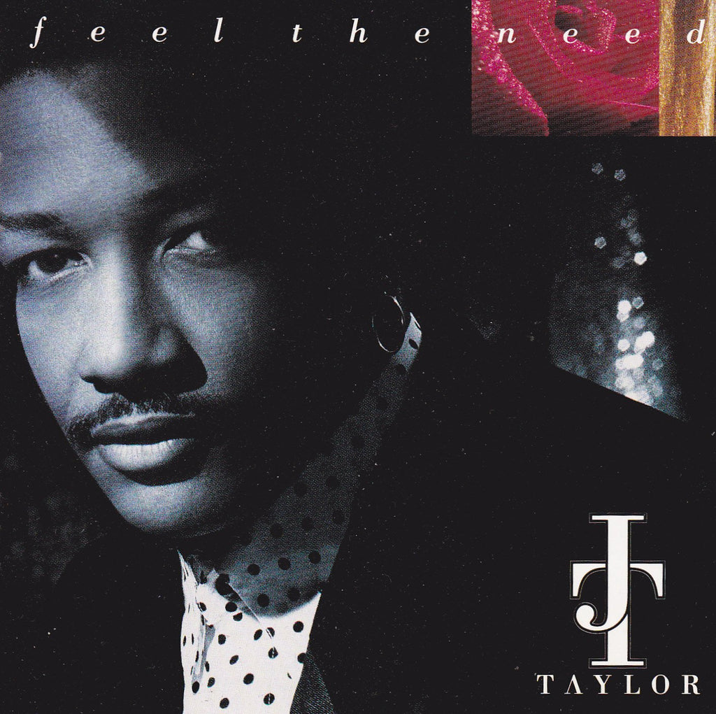 J.T. Taylor - Feel the Need (CD)