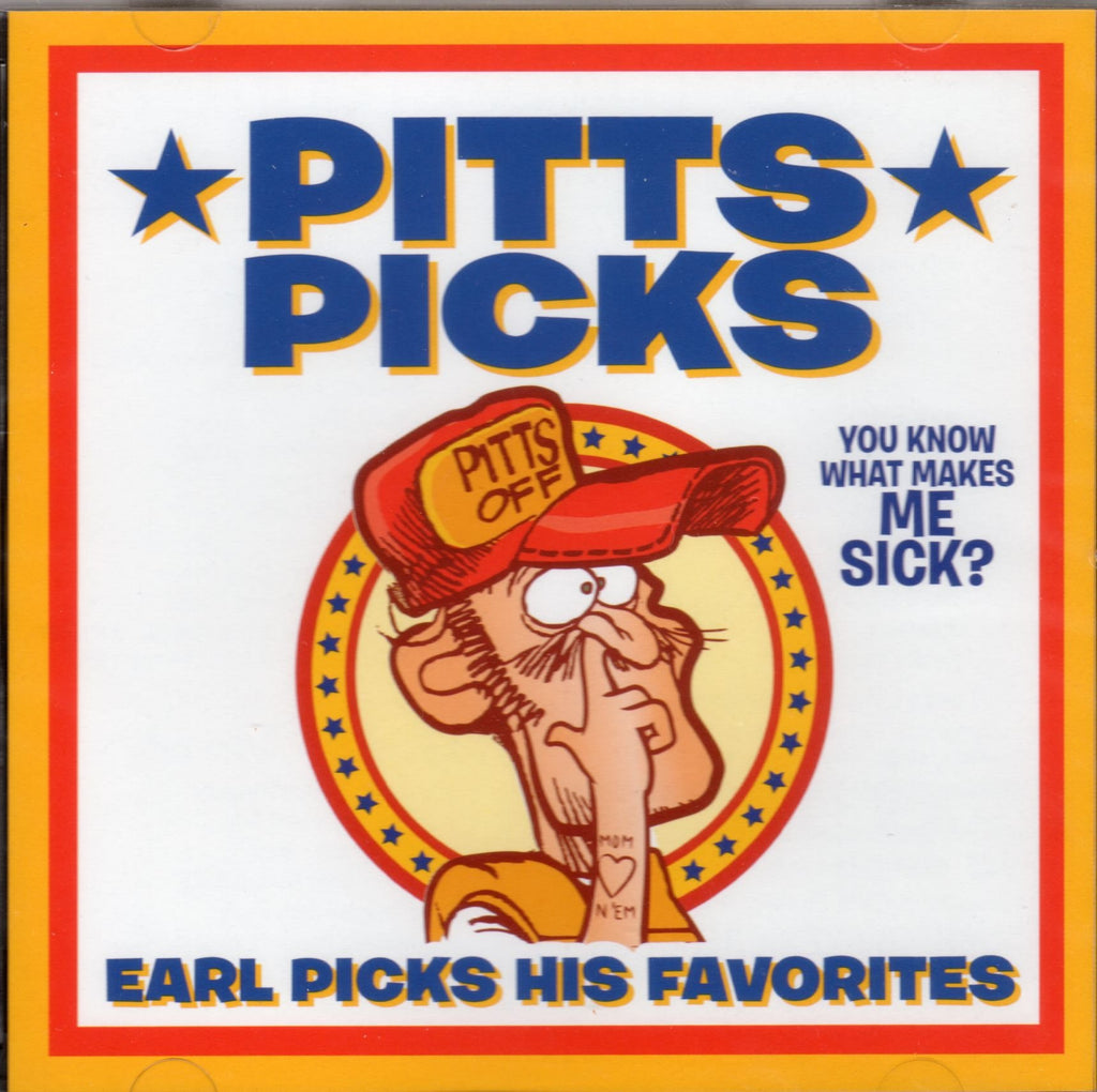 Pitts Picks, Earl Picks His Favorites (CD)