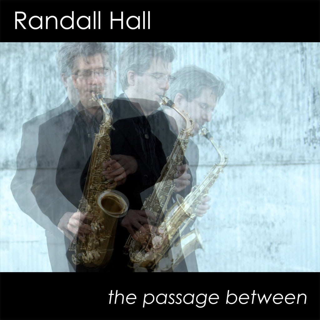 Randall Hall - Passage Between (CD)