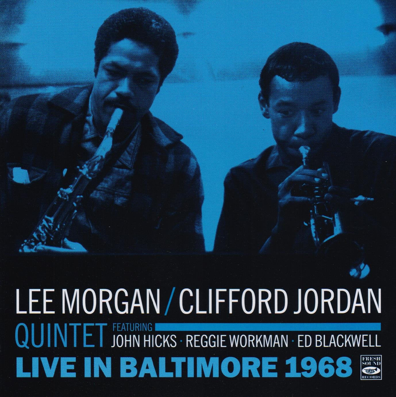 Lee Morgan - Clifford Jordan Quintet - Live in Baltimore 1968 (Reissue) (CD)