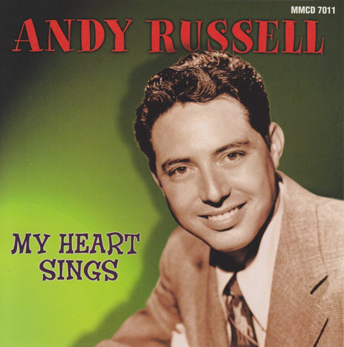 Andy Russell - My Heart Sings (CD)
