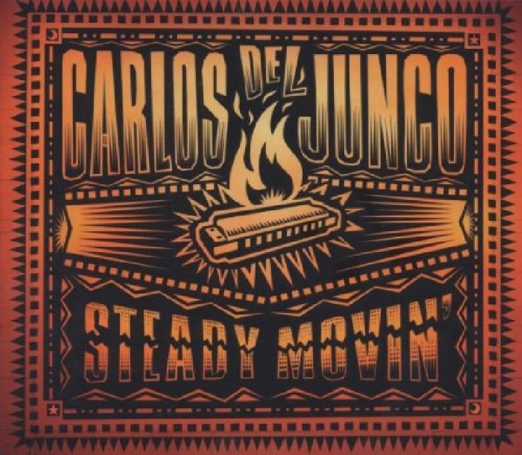 Carlos Del Junco - Steady Movin (CD)