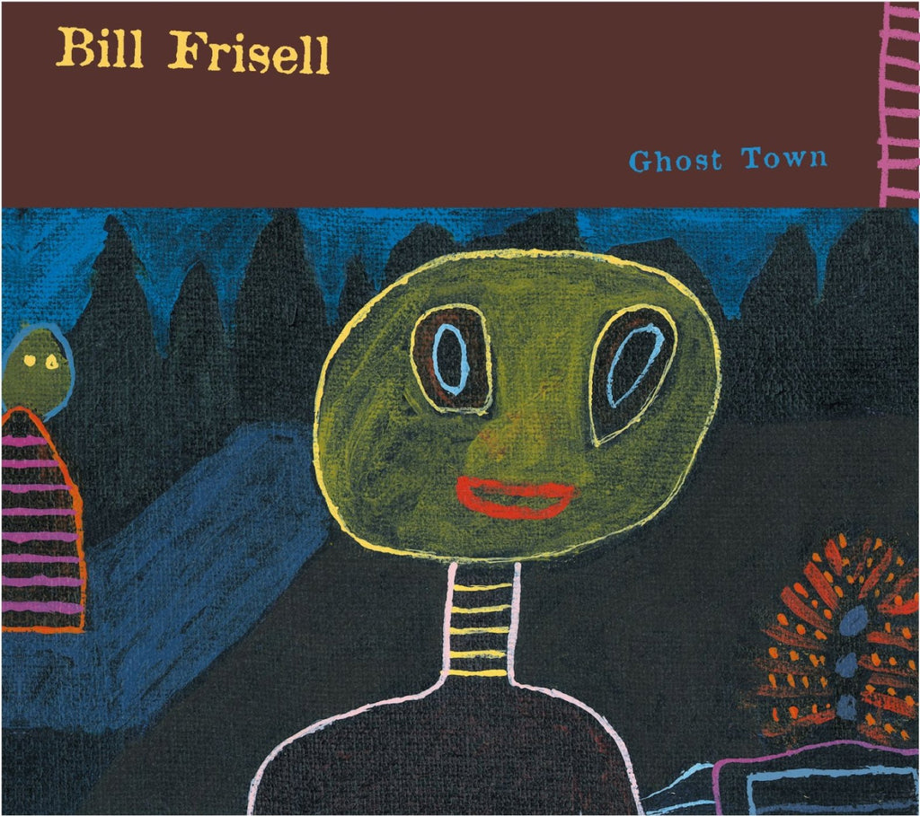 Bill Frisell - Ghost Town (CD)