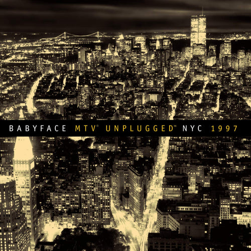 Babyface - MTV Unplugged NYC 1997 (CD)