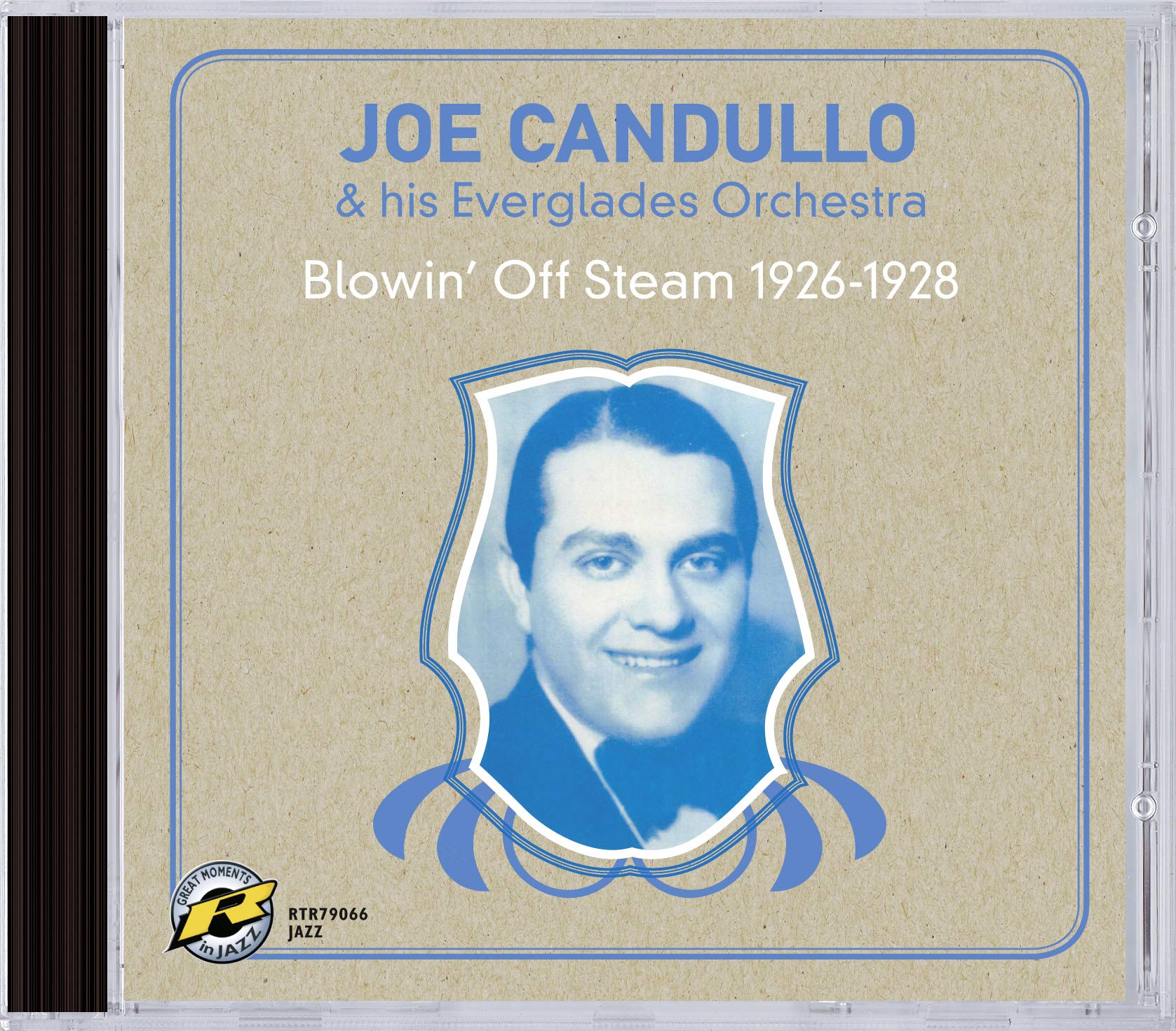 Joe Candullo & His Everglades Orchestra - Blowin Off Steam 1926-1928 (CD)
