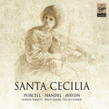 Henry Purcell / Georg Friedrich Handel / Joseph Haydn / Andrew Parrott / Philip Ledger / Michel Corboz - Santa Cecilia: Purcell, Handel, Haydn (CD)
