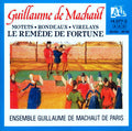 Ensemble Guillame De Machaut De Paris - Machaut: Le Remede De Fortune (Motets / Rondaeux / Virelays) (CD)