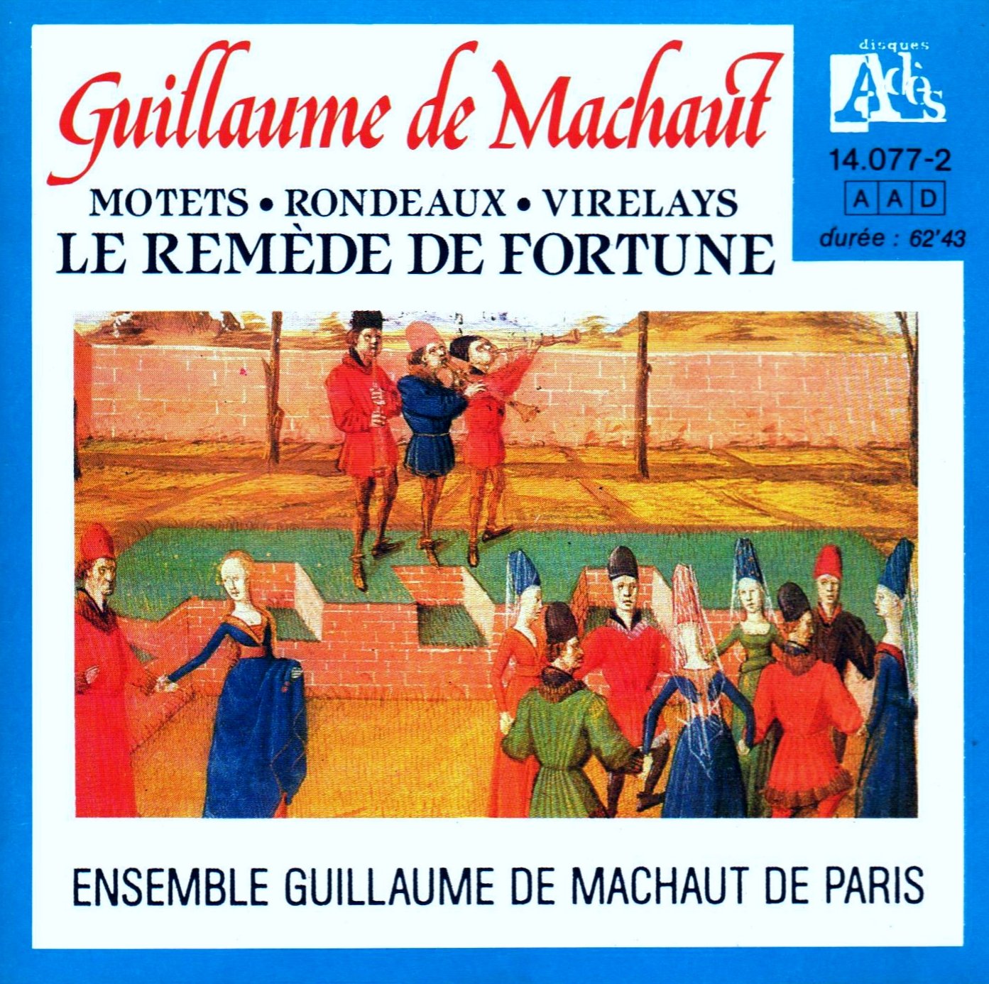 Ensemble Guillame De Machaut De Paris - Machaut: Le Remede De Fortune (Motets / Rondaeux / Virelays) (CD)