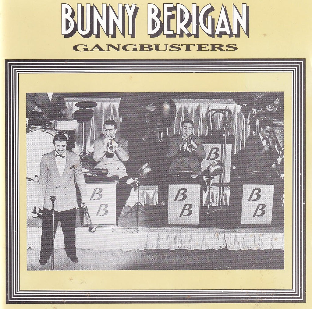 Bunny Berigan - Gang Busters 1938 - 39 (CD)