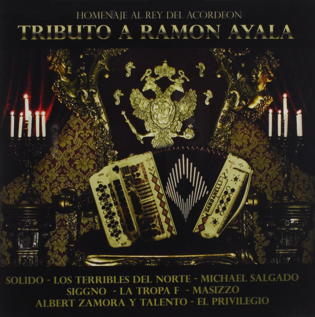 Tribute to Ramon Ayala - Homenaje Al Rey Del Acordeon (CD)