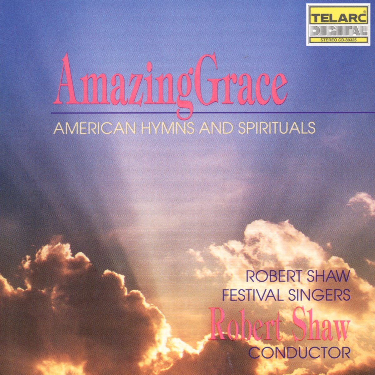 Shaw - Amazing Grace - American Hymns and Spirituals (CD)