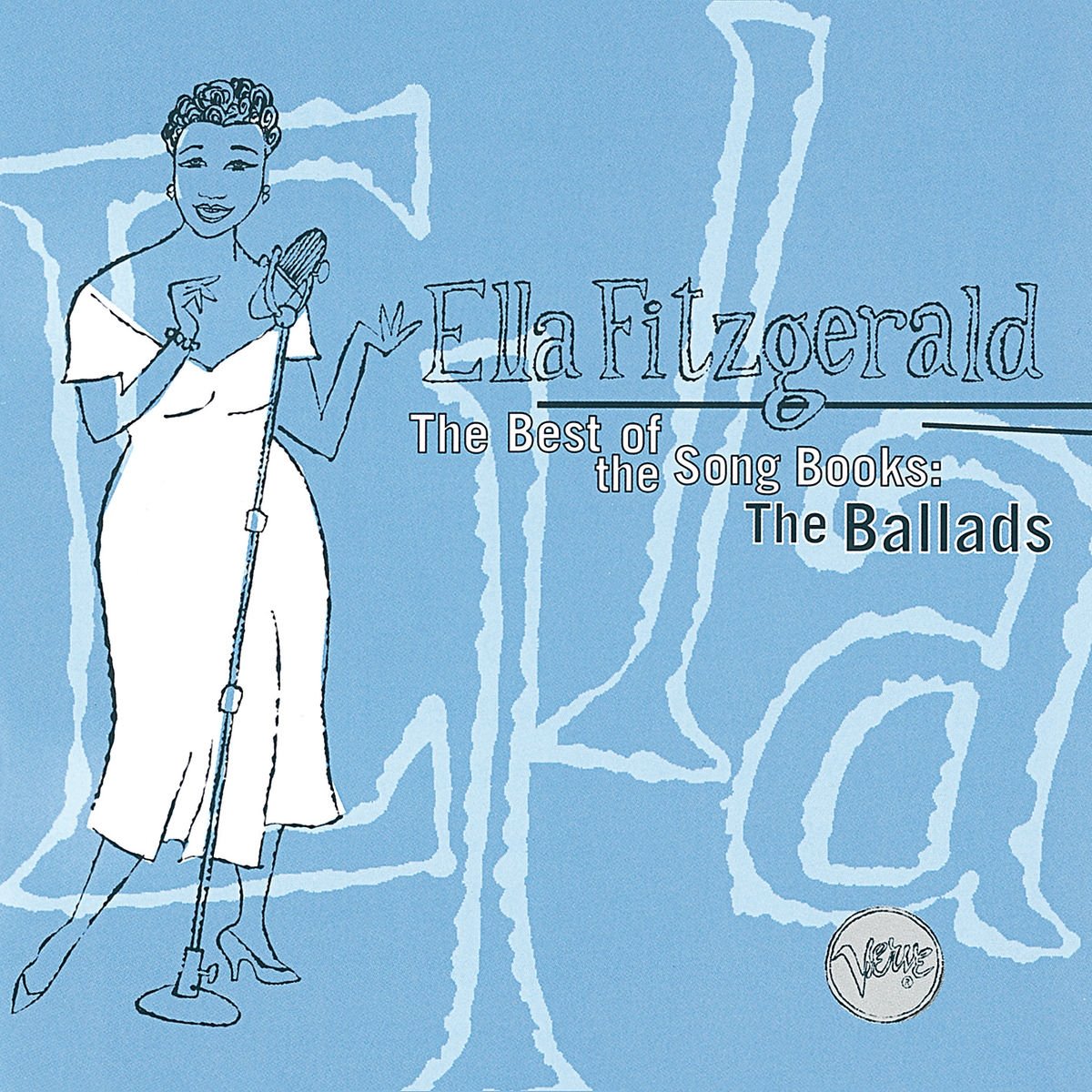 Ella Fitzgerald - The Best of the Song Books: The Ballads (CD)