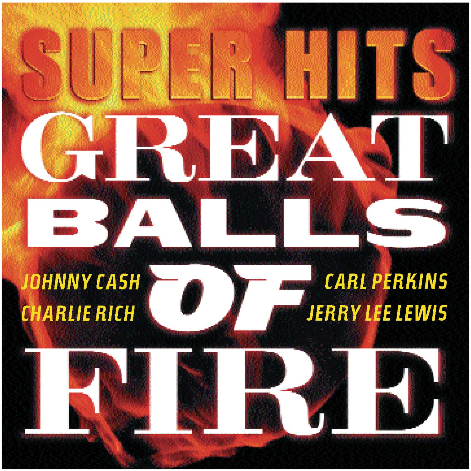 Great Balls Of Fire / Super Hits (CD)