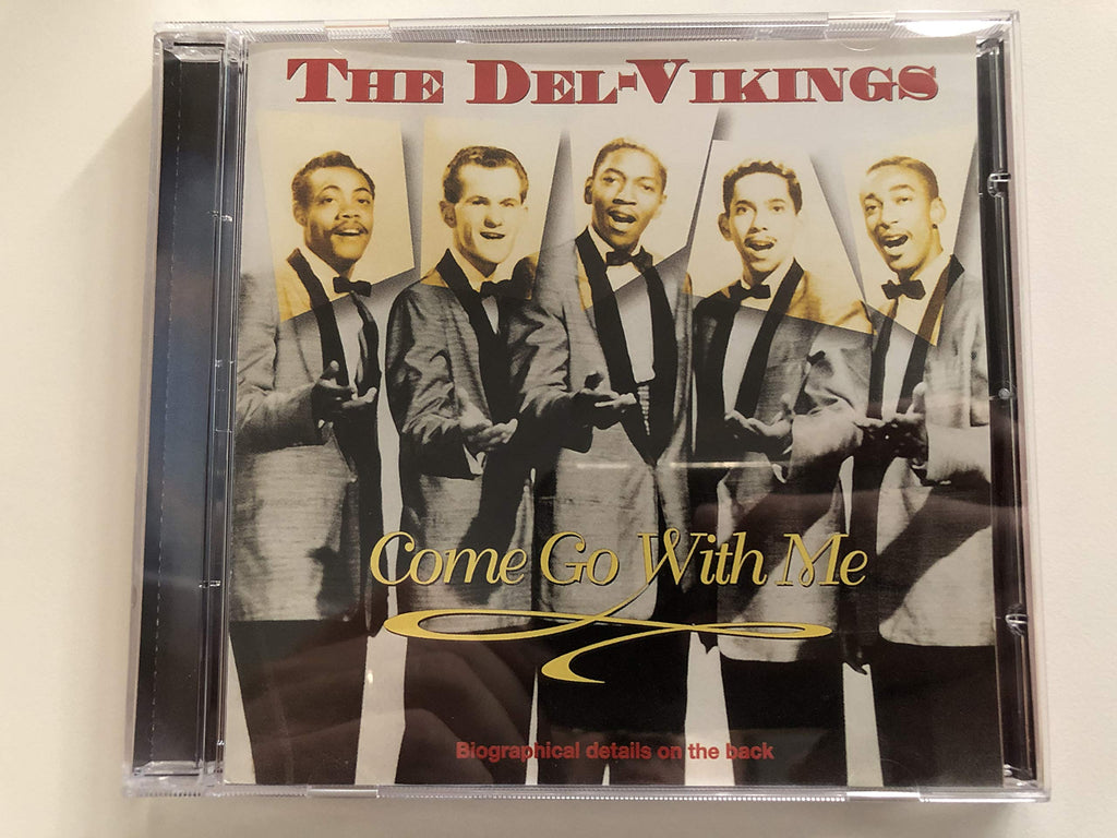The Dell-Vikings - Come Go With Me (CD)