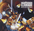Mustered Courage - White Lies & Melodies (CD)