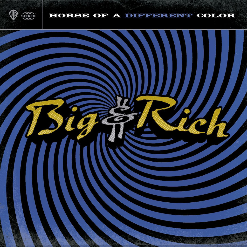Big & Rich - Horse of a Different Color (CD)