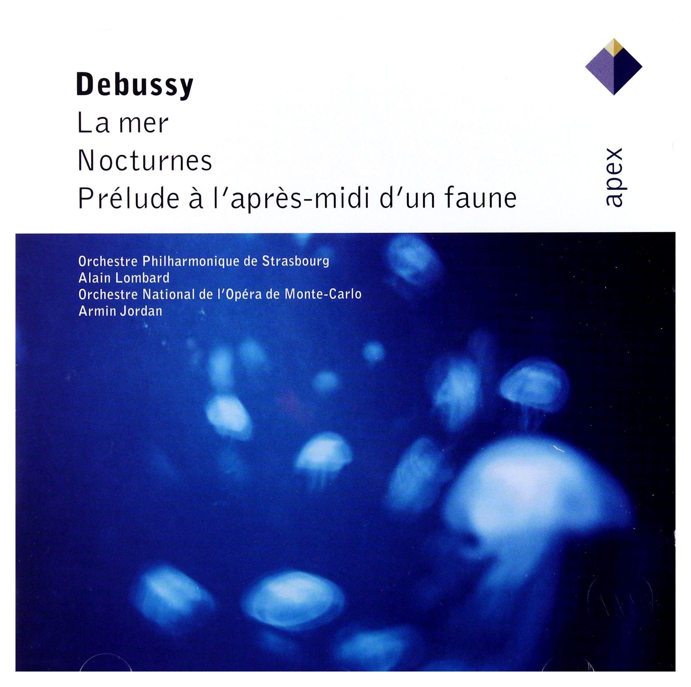 Claude Debussy / Alain Lombard / Armin Jordan / Orchestre Philharmonique De Strasbourg / Orchestre National De L'Opera De Monte-Carlo - La Mer Nocturnes (CD)