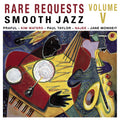 Rare Request Smooth Jazz Vol. 5 (CD)