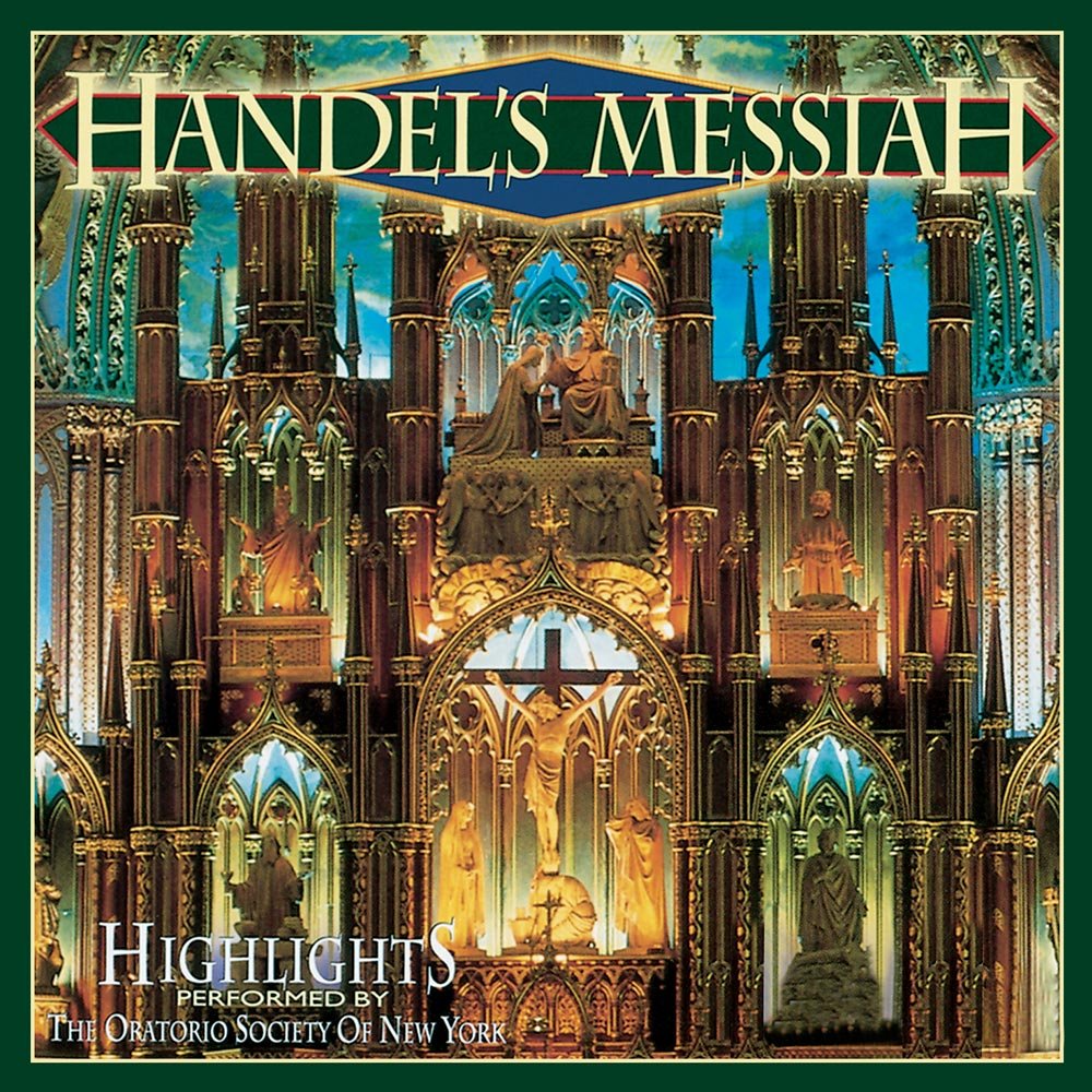 The Oratorio Society Of New York - Handel's Messiah (Highlights) (CD)