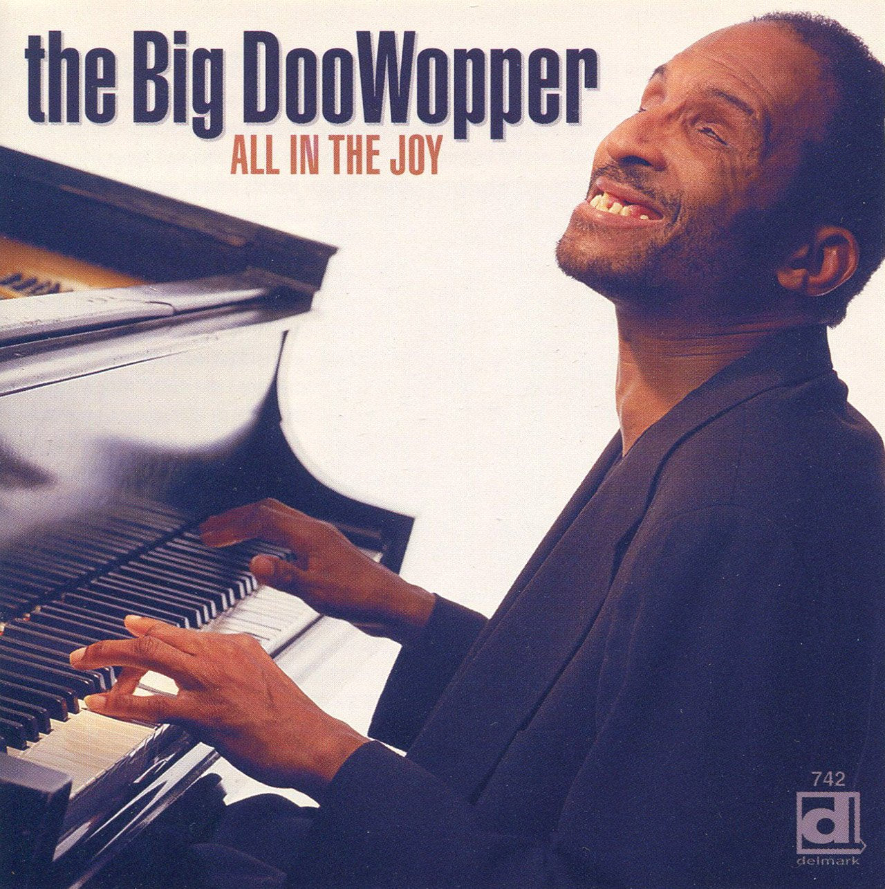 The Big DooWopper - All in the Joy (CD)