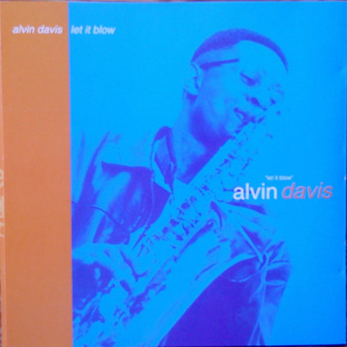 Alvin Davis - let it blow (CD)