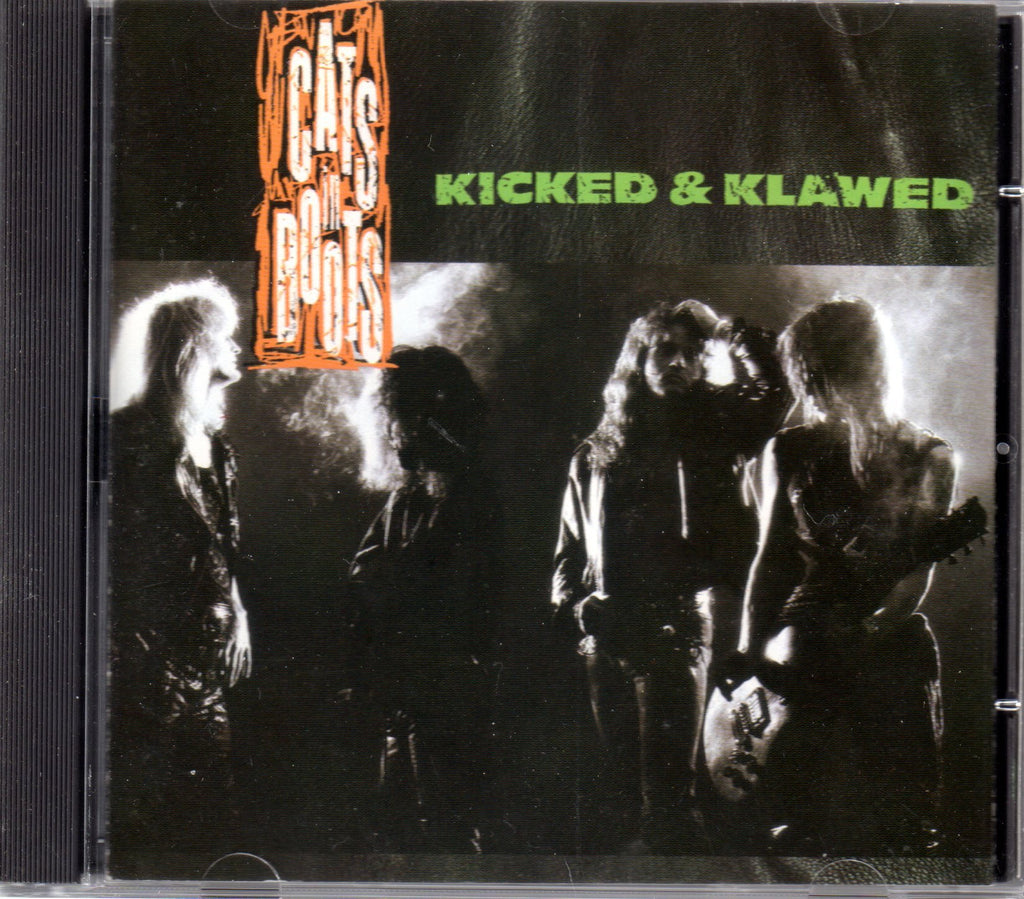 Cats In Boots - Kicked & Klawed (CD)