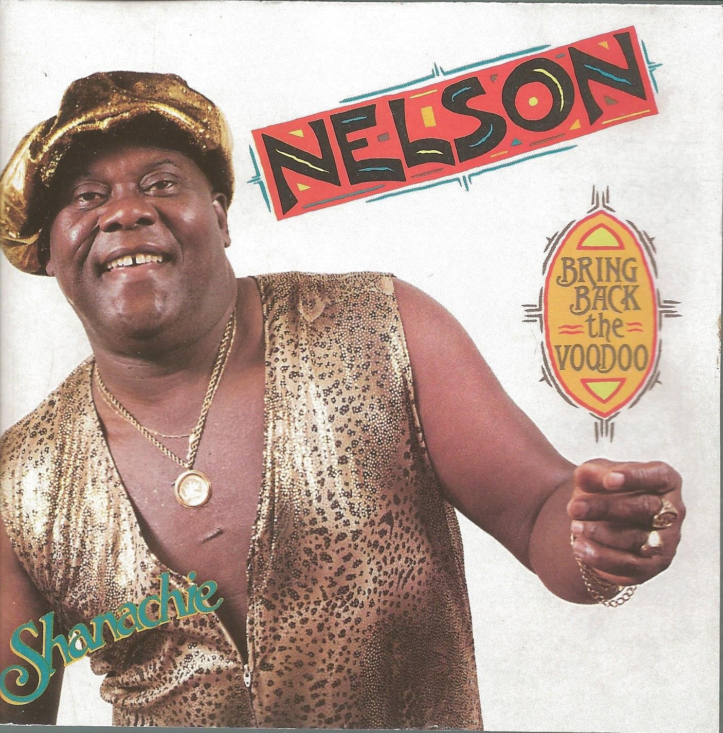 Lord Nelson - Bring Back the Voodoo (CD)