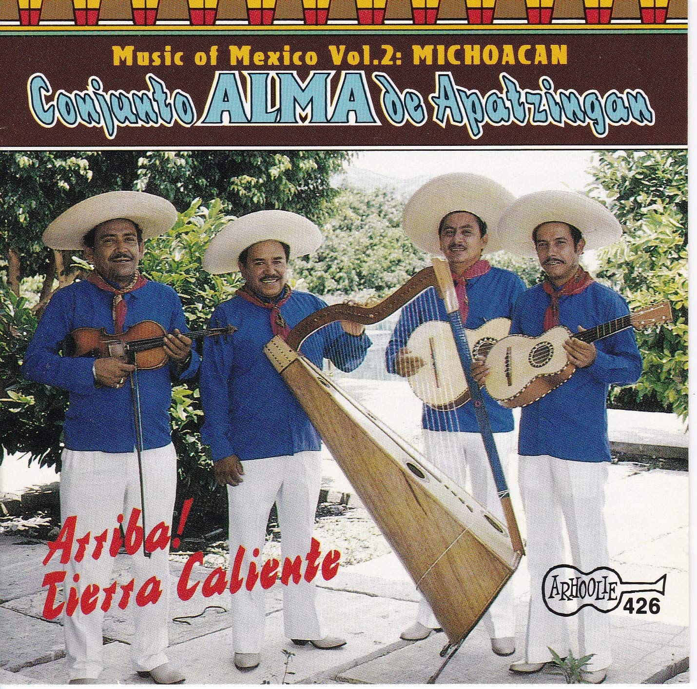 Conjunto Alma De Apatzingan - Arriba Tierra Caliente! (CD)