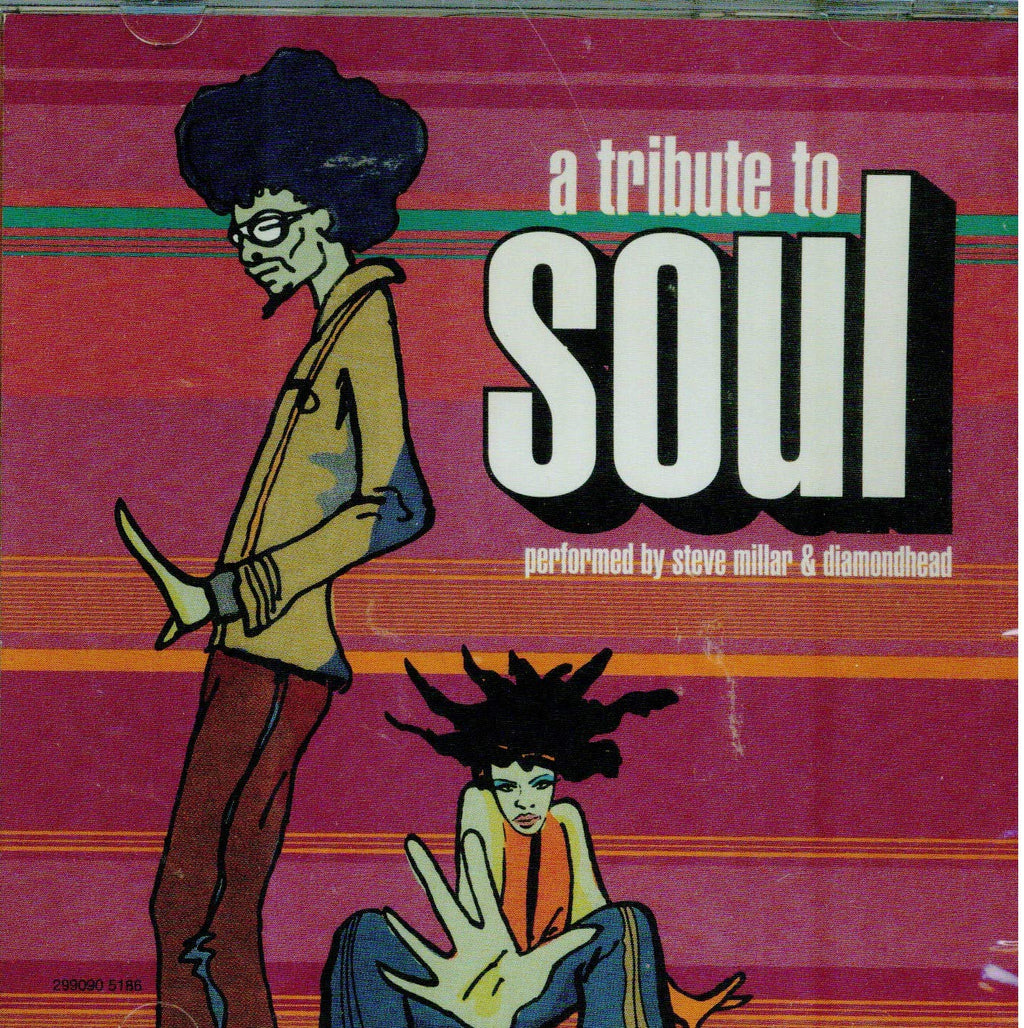 Steve Millar and Dimondhead - A Tribute to Soul (CD)