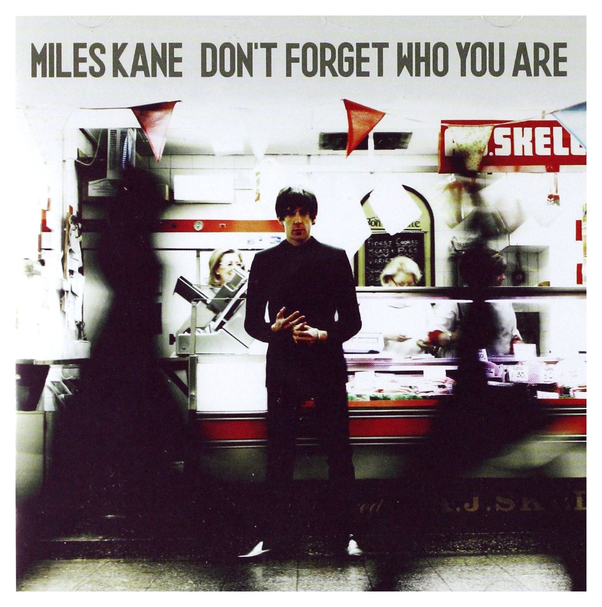 Miles Kane - Don't Forget Who You Are: Deluxe Edition (CD)