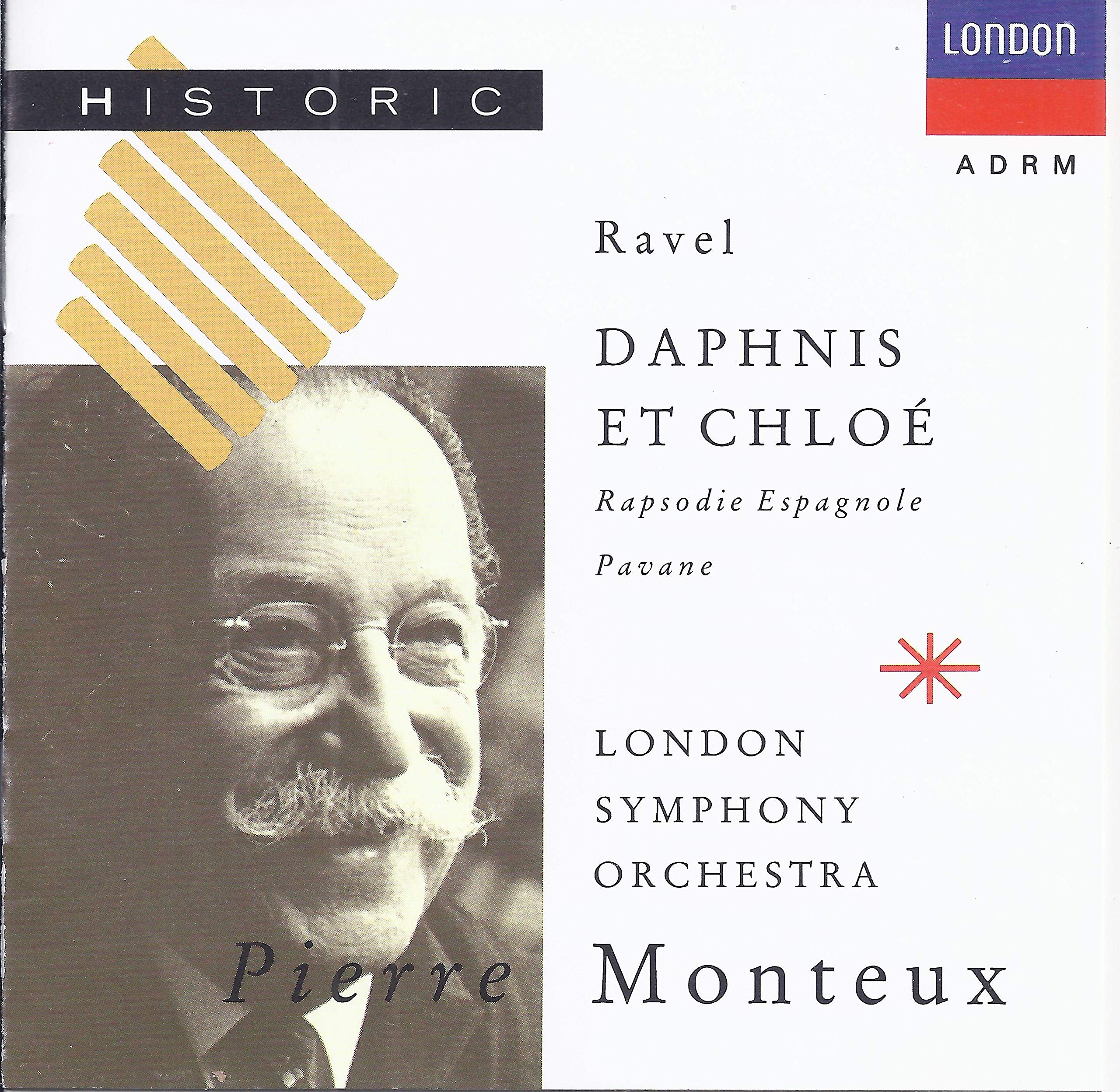 Ravel - Ravel : Daphnis Et Chloe, Rhapsodie Espagnole, Pavane (London - Historic Series) (CD)