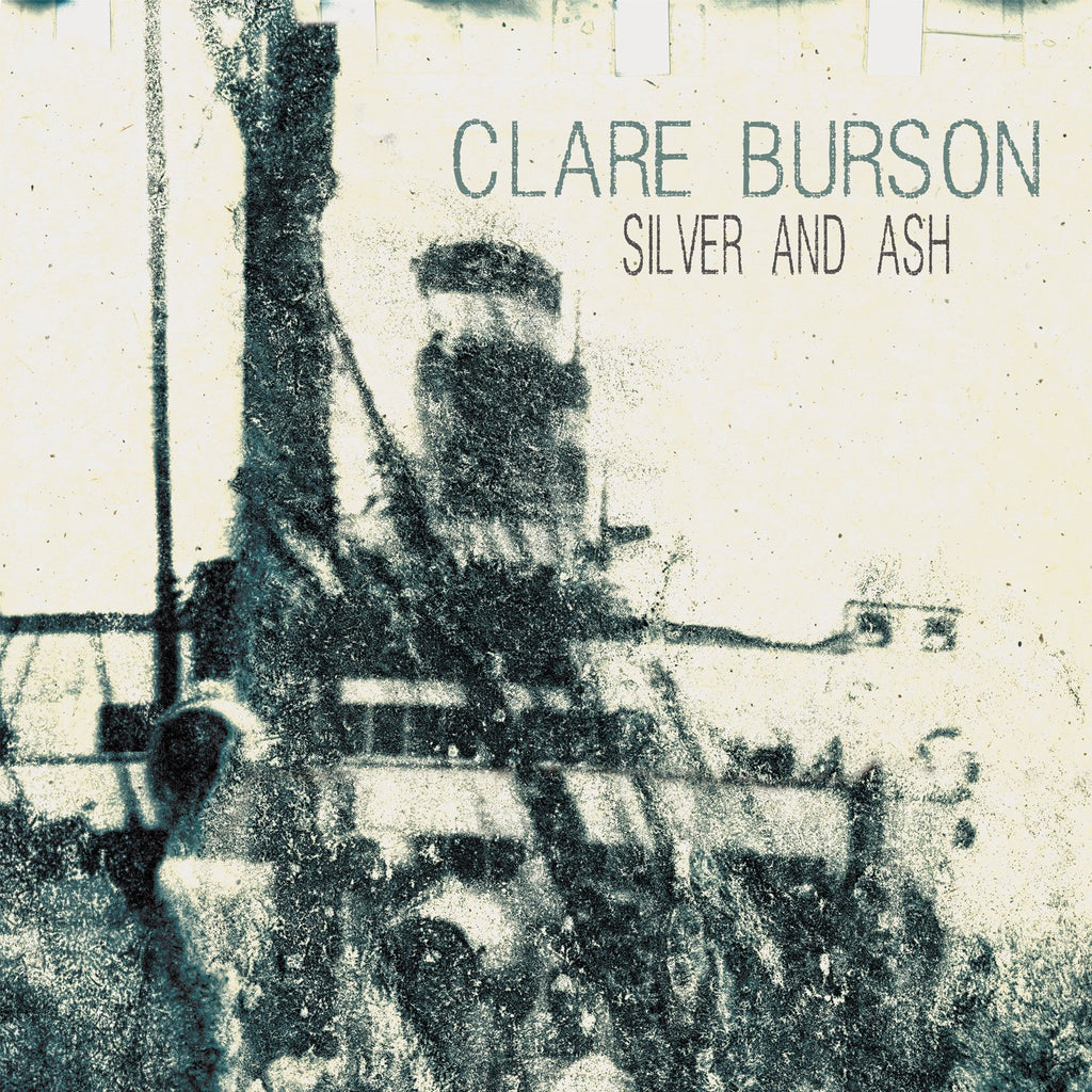 Clare Burson - Silver And Ash (CD)
