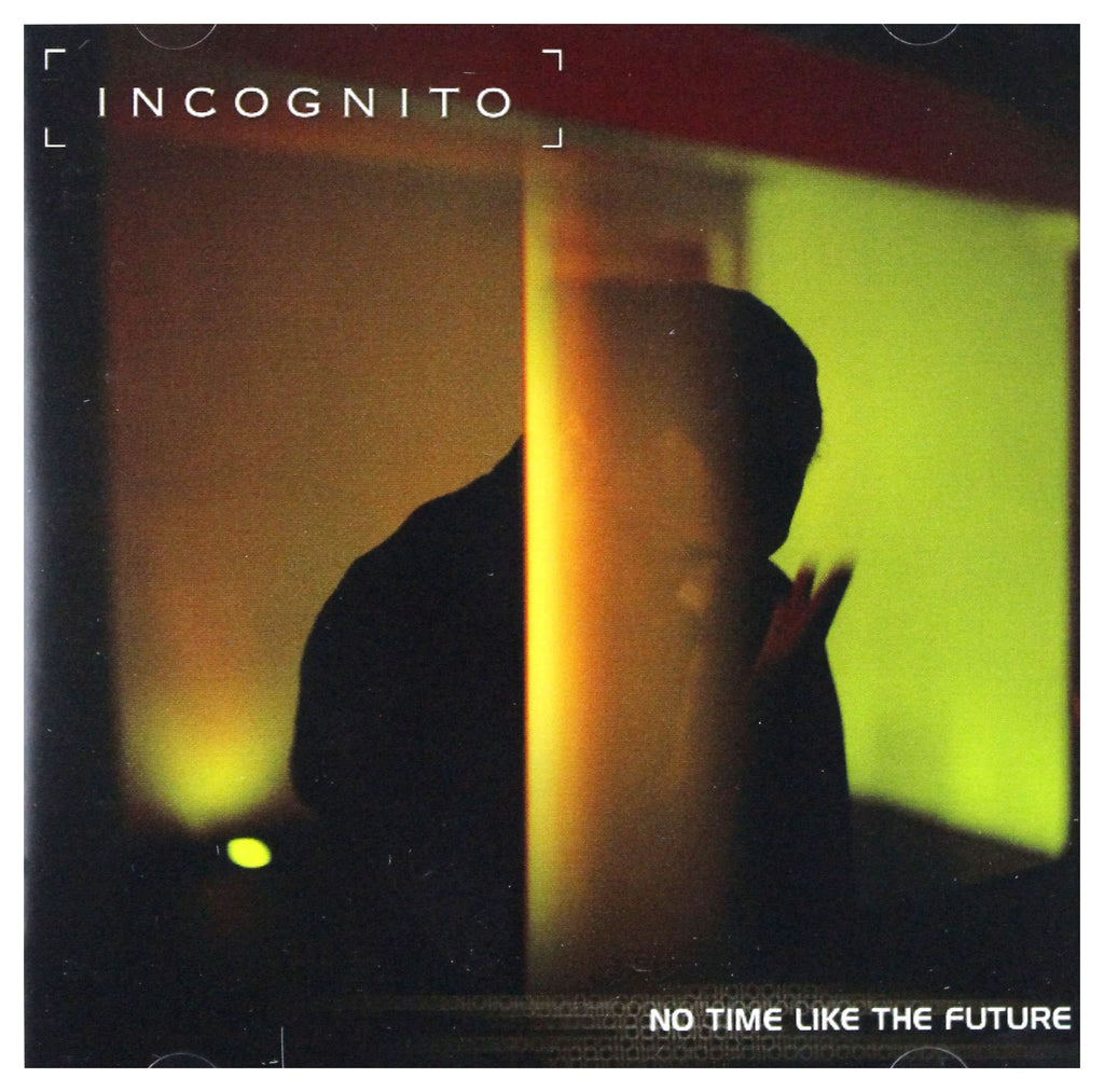 Incognito - No Time Like the Future (CD)