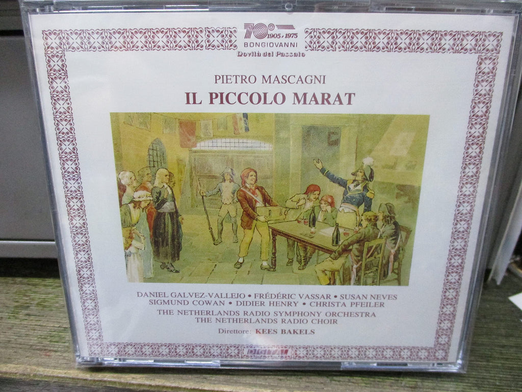 Pietro Mascagni / Daniel Galvez-Vallejo / Frederic Vassar / Susan Neves / Sigmund Cowan / Didier Henry / Christa Pfeiler / Nederlands Radio Symfonie Orkest / Groot Omroepkoor / Kees Bakels - Il Piccolo Marat (CD)